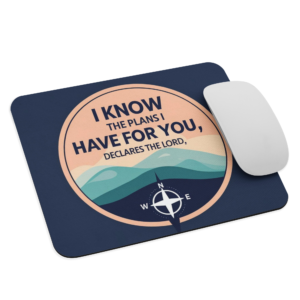 Mouse pad - I Know The Plans I have For You