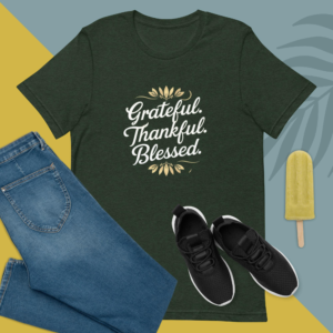 Unisex t-shirt - Grateful, Thankful, Blessed